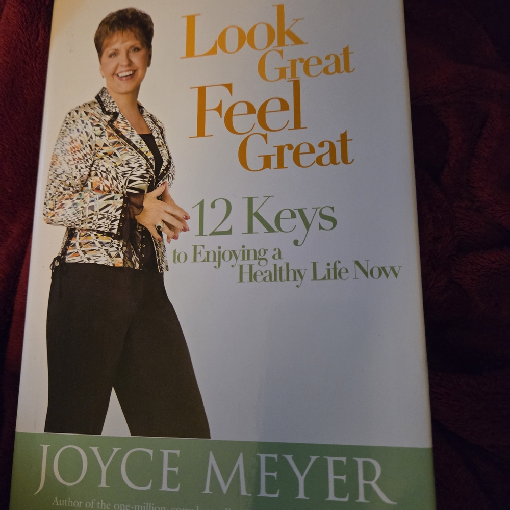 Look Great Feel Great Book by Joyce Meyer Hardback Book